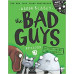 Bad Guys Episode 7 by ''Aaron Blabey''